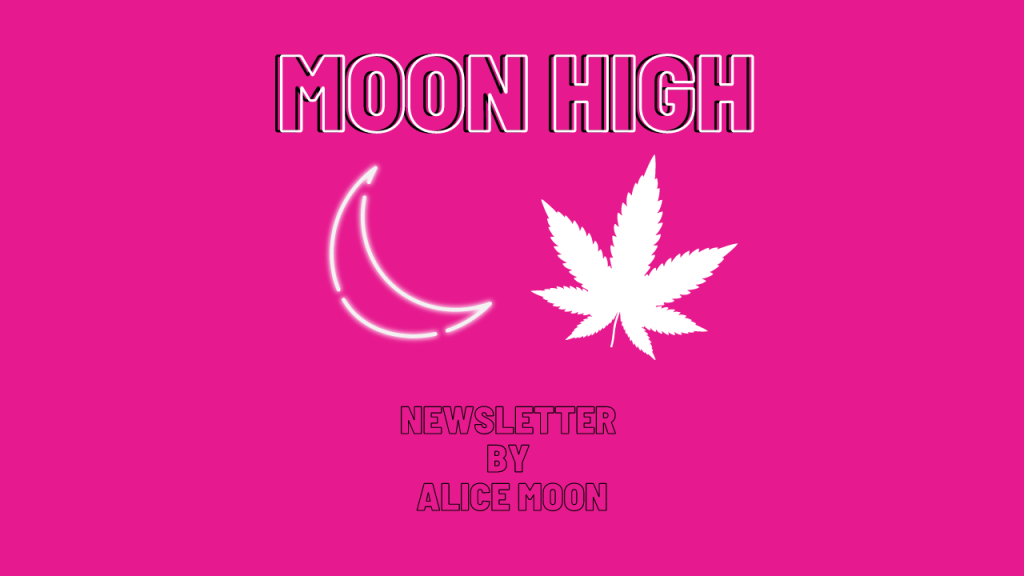 Moon High Newsletter